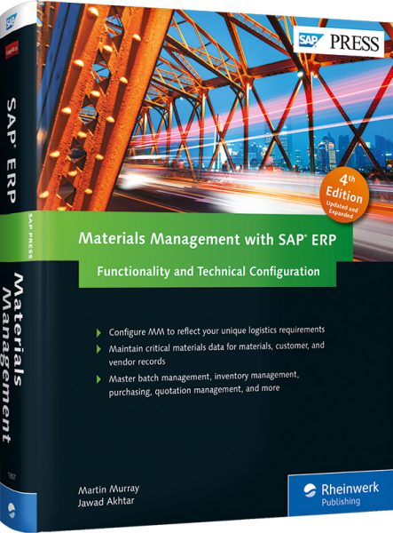 Materials Manage­ment with SAP ERP: Functio­nality and Tech­nical Confi­gura­tion