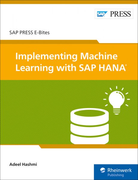 Imple­menting Machine Learning with SAP HANA