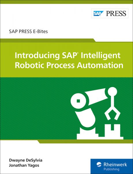 Intro­ducing SAP Intel­li­gent Robotic Process Auto­ma­tion