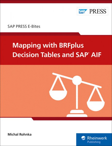 Mapping with BRFplus Decision Tables and SAP AIF