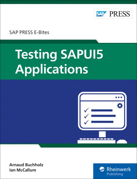 Testing SAPUI5 Appli­ca­tions