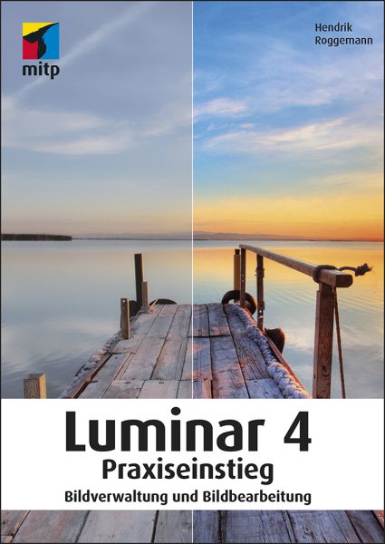 Luminar 4 Praxis­einstieg