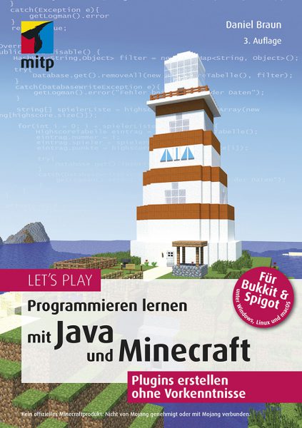 Let’s Play: Pro­gram­mie­ren lernen mit Java und Mine­craft