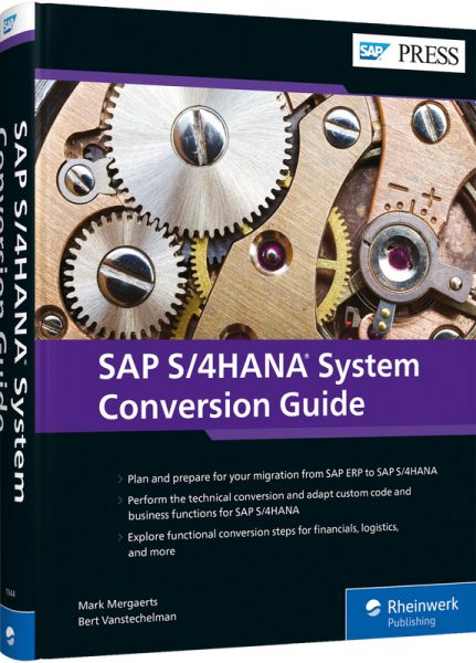 SAP S/4HANA Sys­tem Con­ver­sion Guide