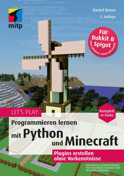 Let’s Play: Pro­gram­mie­ren ler­nen mit Py­thon und Mine­craft