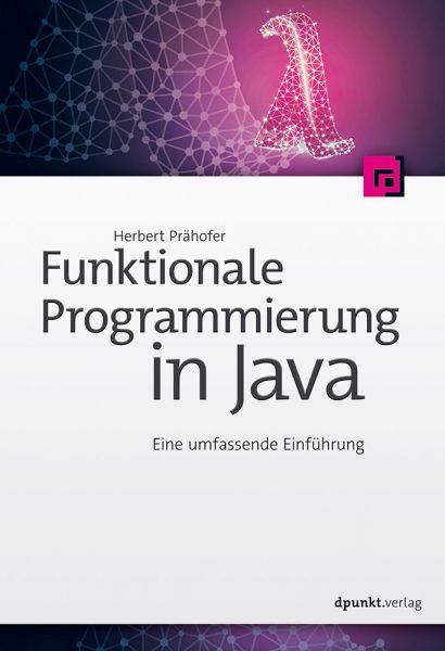 Funk­tio­nale Pro­gram­mie­rung in Java