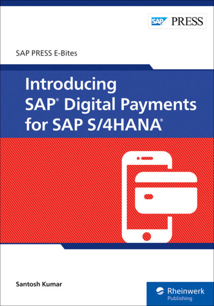 Intro­ducing SAP Digital Pay­ments for SAP S/4HANA